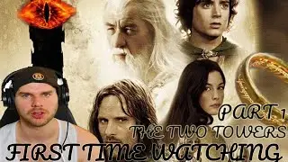 lord of the rings The Two Towers movie reaction : A Journey Through Middle-earth PART 1