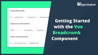 Getting Started with the Vue Breadcrumb Component