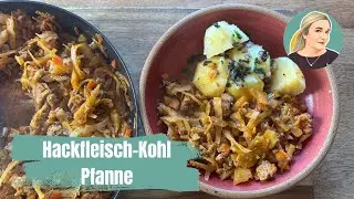 Hackfleisch-Kohlpfanne -ein herzhaftes Essen f&uuml;r den Herbst