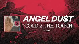 Angel Du$t - 