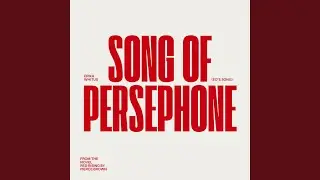 Song of Persephone (Eo's Song) [From Red Rising]
