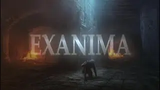 Exanima #S02E01 -Прохождение Update 0.8- Lets&acute;s Play
