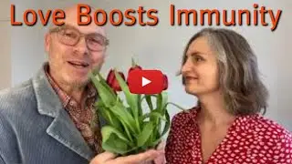 Love Boosts Immunity