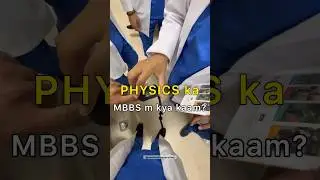 Use of *Physics* in MBBS 📖Breaking the biggest myth!    #neet #mbbs #aiims #viral #shorts #physics