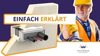 Funktion der Wichmann Kabelbox&reg;