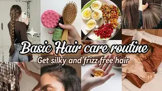 Basic Hair care routine 🧖&zwj;♀️ | The Secret Behind Healthy, Frizz-Free Hair 🌿 