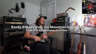 MXR Randy Rhoads Distortion / Over the Mountain Guitar Solo Cover