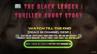 📖 The Black Ledger | Thriller Short Story