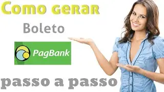 COMO GERAR boleto para pagamento na conta digital PAGBANK passo a passo