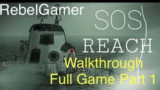 SOS Reach- walkthrough #game