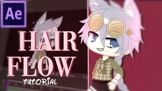 Hair Waving/Flow TUTORIAL⛧ | After Effects Pt. 3 | Gacha Club | SIMPLE