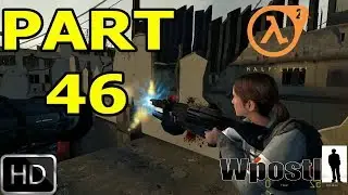 half life 2 : HD : walkthrough part : 46 : No Comment
