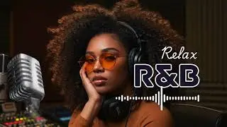 After Hours R&B &ndash; Chill Soul Tunes to Unwind Alone