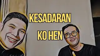 Abu Marlo & Ko Hen : K E S A D A R A N