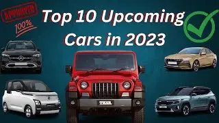 Top 10 New Upcoming Cars In 2023