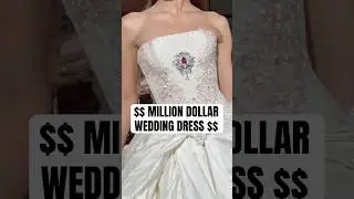 A $$$ million-dollar wedding dress by Galia Lahav