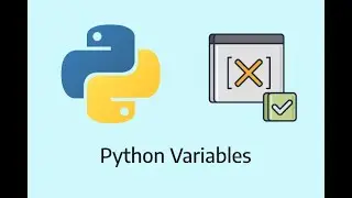 Python Variables Made Easy