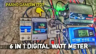 PAANO GAMITIN ANG 6 IN 1 DIGITAL MULTIFUNCTION WATT METER?