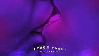 TYSON YOSHI - SP (Prod. JNYBeatz)