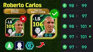 Roberto Carlos 106 BEST TRAINING with Booster, Max Level, Player Progression eFootball 2026