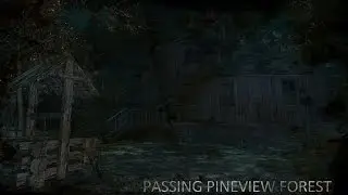 Passing Pineview Forest Full Playthrough