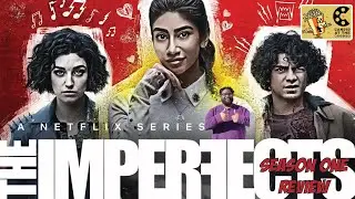 TV Reviews: The Imperfects (2022) Season One