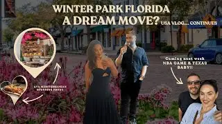Could We Live Here? Exploring Winter Park, Florida 🍷🌴 | Food, Wine Tasting & Big NBA Plans!