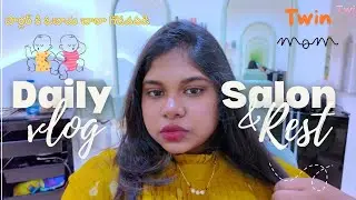 #Twin Mom #Pregnancy Problems Daily #Vlog || పార్లర్ కి ఓచాను చాలా గొడవపడి #twins #reel #home  