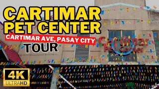 Inside CARTIMAR PET CENTER in 2024 | PASAY CITY's Pet Paradise | Walking Tour 🇵🇭
