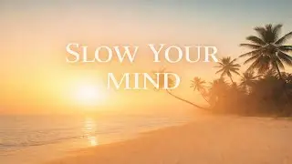 Slow Into Calm &mdash; Arabic Chill House for Deep Focus (1.5 Hour)