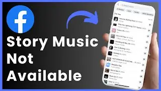 Facebook Story Music Not Available /Showing ! [EASY FIX]