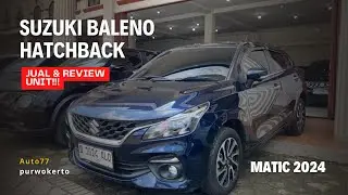 Review and Sale!! | Suzuki Baleno Hatchback Automatic 2024 | Auto 77 Purwokerto
