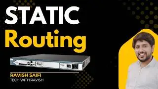 Static Routing Explained with Configuration