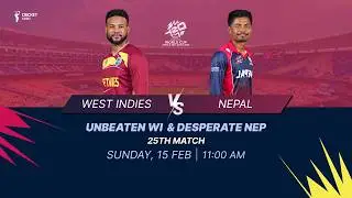 T20 WC 2026: WI vs NEP 25th Match - UNBEATEN vs UNPREDICTABLE!