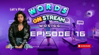 Words on Stream Ep. 16