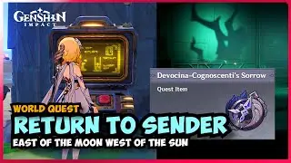Return to Sender [5 Proof of Cognescenti: World Quest] 6.3 Genshin Impact