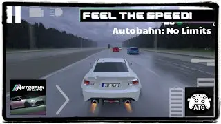 Autobahn: No Limits (ATG) Android, iOS Gameplay