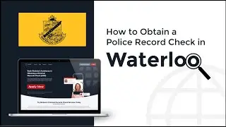 How to Obtain a Police Record Check in Waterloo | RCMP | Canada Background Check | Canada Apostille