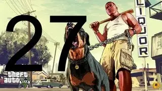GTA 5 - Прохождение Часть 27