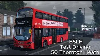 B5LH Gemini 3 Test Driving 50 Thornton Heath Roblox Croydon London Bus Simulator