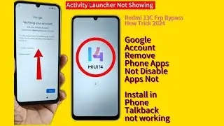 Redmi 13C FRP Bypass Android 13 | Google Account Unlock Without PC or Tool