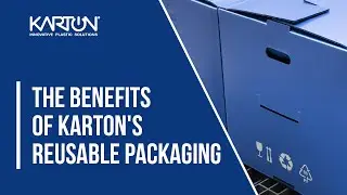 The Benefits of Karton's Reusable Packaging