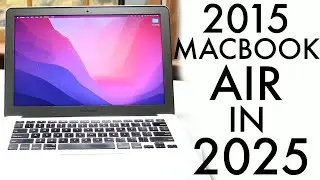2015 MacBook Air In 2025! (Still Worth Buying?) (Review)