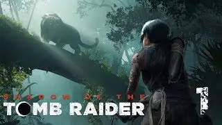 VÉGRE ITT VAN! | Shadow of the Tomb Raider #1 #DEEPINTOTHEJUNGLE  - 09.13.