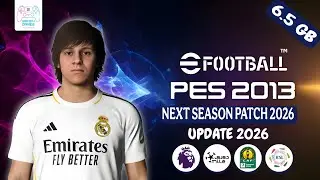 PES 2013 NEXT SEASON PATCH 2026 | LATEST PLAYER TRANSFERS | NEXT GENERATION GRAPHICS