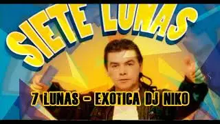 Siete Lunas exotica remix