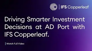 AD Ports Group: Driving Smarter Investment Decisions with IFS