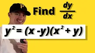 FIND dy/dx BY IMPLICIT DIFFERENTIATION | y^2 = (x-y)(x^2+y) | Jake's Math Lessons