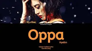 Wonder Girls (원더걸스) (Hyelim Solo) - OPPA (오빠) [Colour Coded Lyrics Han/Rom/Eng]