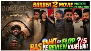 🔥 BORDER 2 MOVIE PUBLIC REACTION | BORDER 1 🆚 BORDER 2 | SUNNY DEOL 💪 | INOX VR AMBARSAR 🎬 #border2 